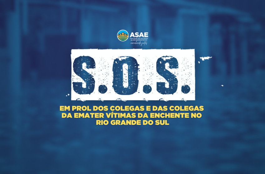  Asae lança campanha de doações em prol dos colegas da EMATER atingidos pela enchente